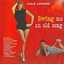 Swing Me An Old Song! (Remastered)专辑