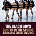 Surfin' in the Studio: 1961 & 1962 Studio Sessions专辑