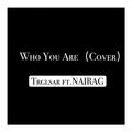 Who You Are(Cover)