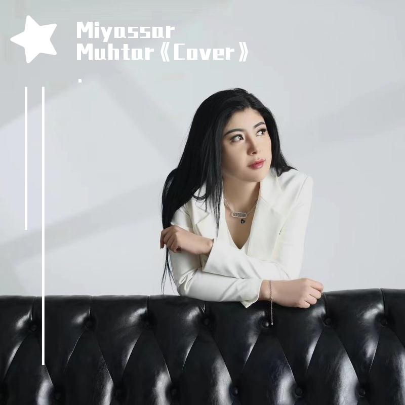 Miyassar Muhtar《Cover》
