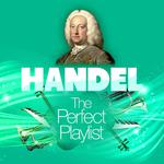 Handel: The Perfect Playlist专辑