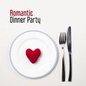 Romantic Dinner Party专辑