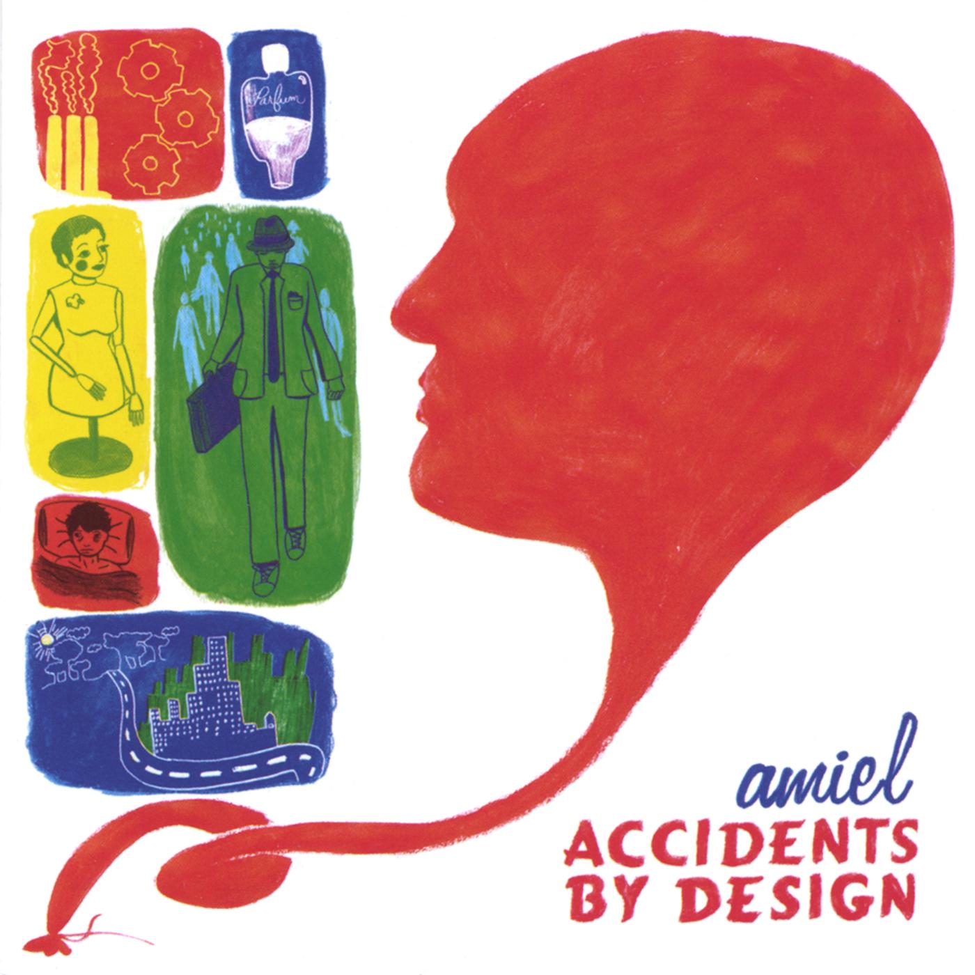 Accidents By Design