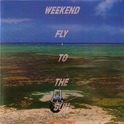 Weekend Fly To The Sun专辑