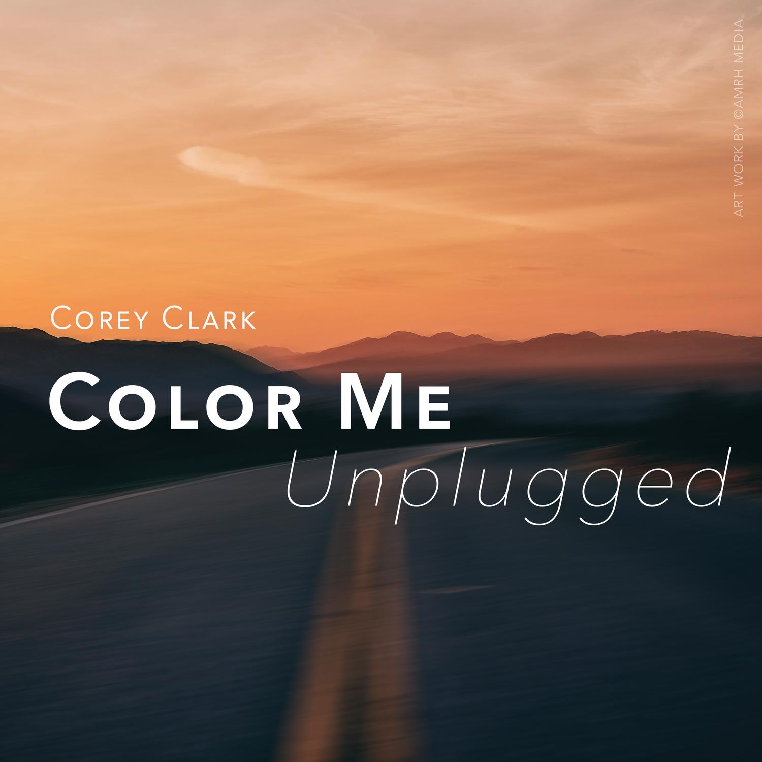 Color Me (Unplugged)