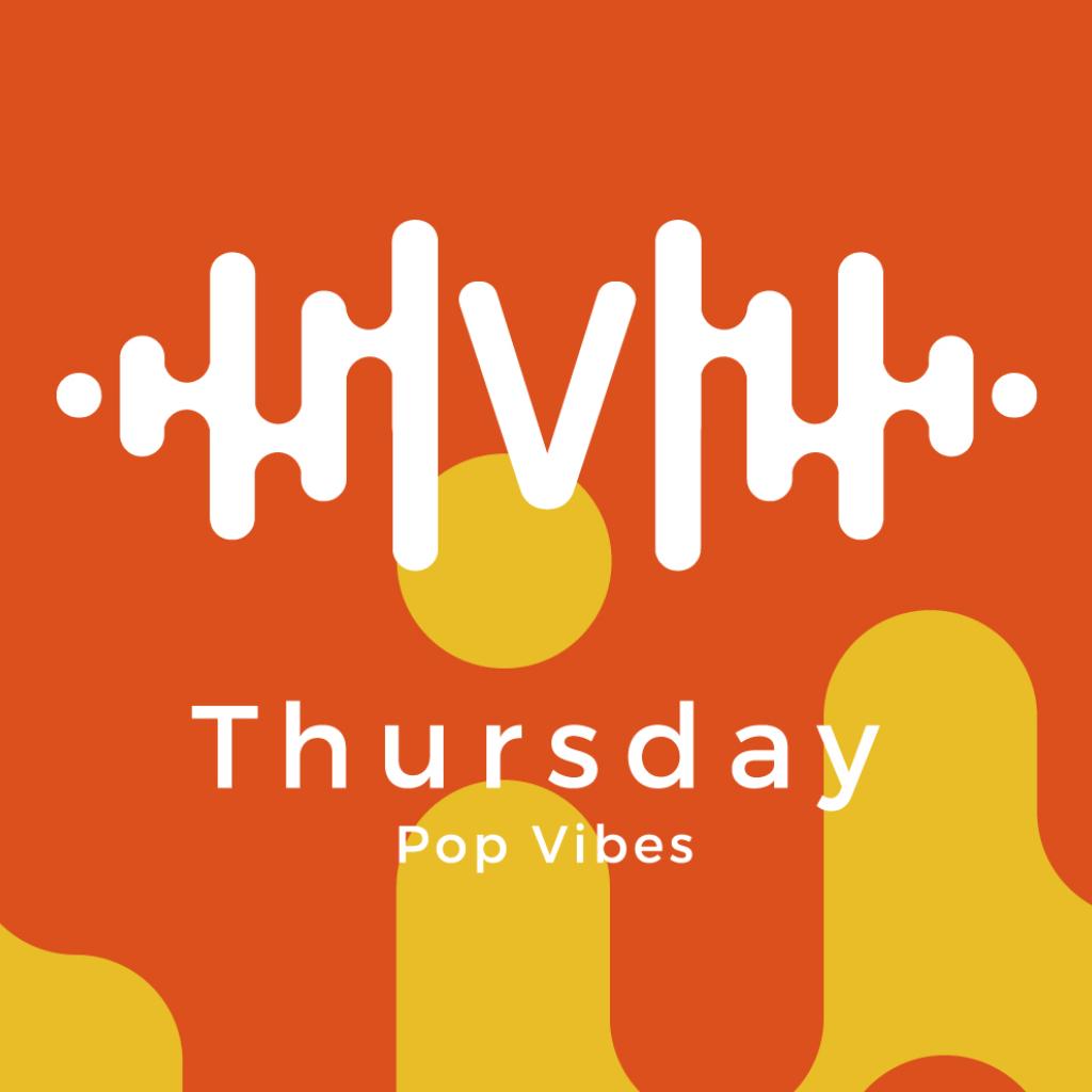 Pop Vibes Thursday Vol.1