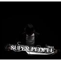 Super People专辑