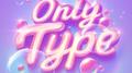 Only Type专辑