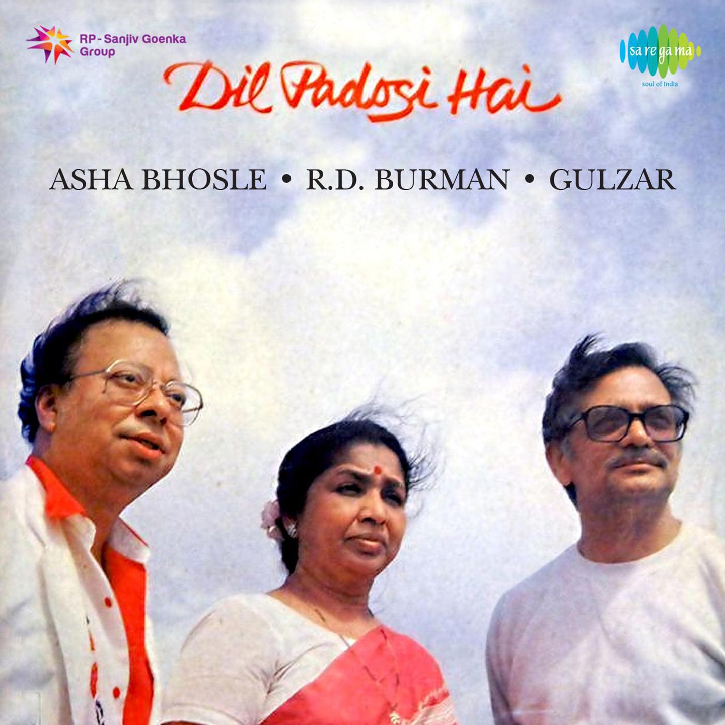 Dil Padosi Hai Asha R D Burman Gulzar专辑