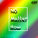 No Matter How（prod by red killer）专辑