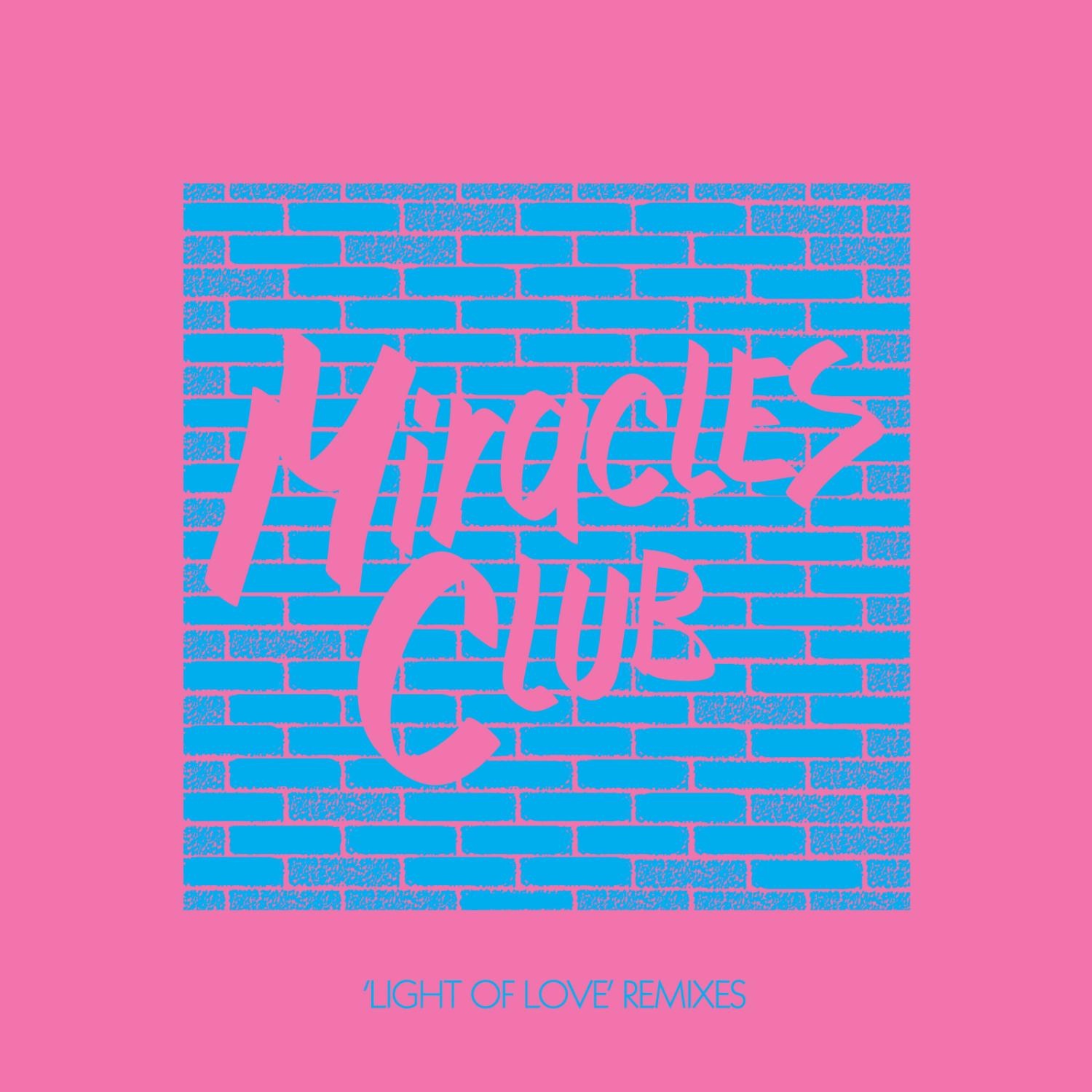 Light of Love Remixes