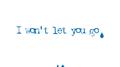 I won't let you go专辑