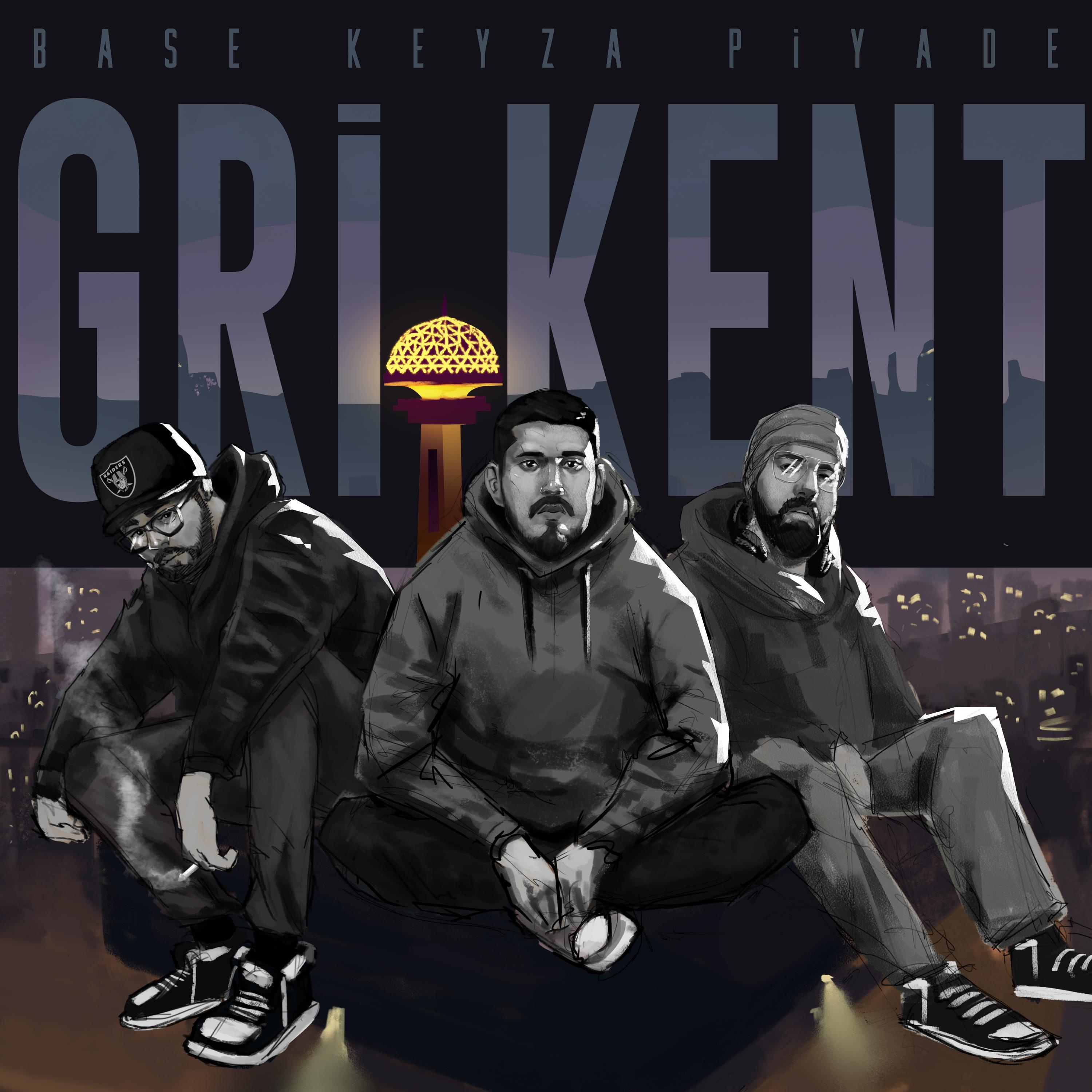 Gri Kent (feat. Piyade & Base06)
