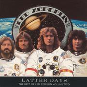 Latter Days: The Best of Led Zeppelin, Vol. 2