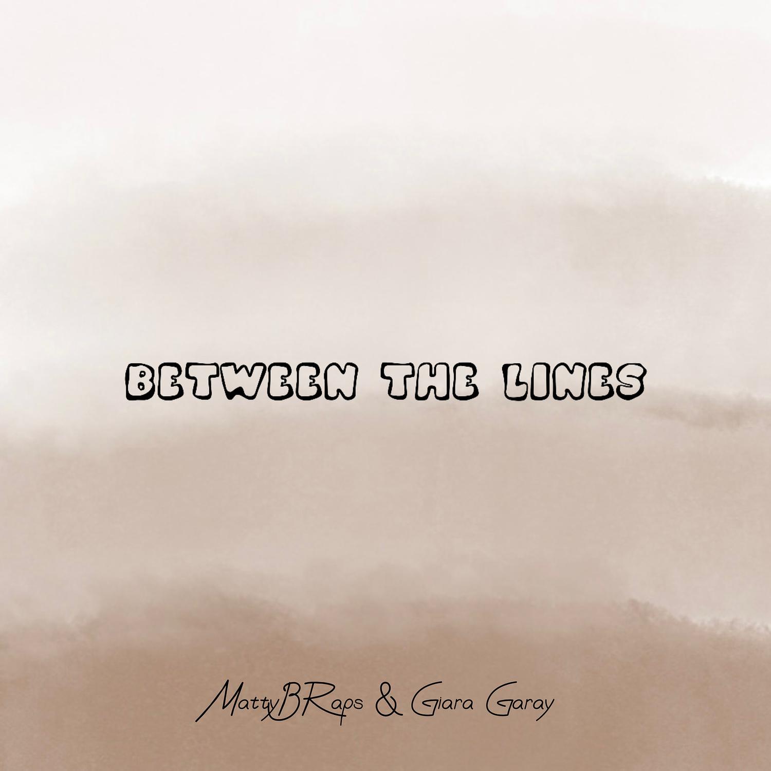 MattyBRaps - Between the Lines