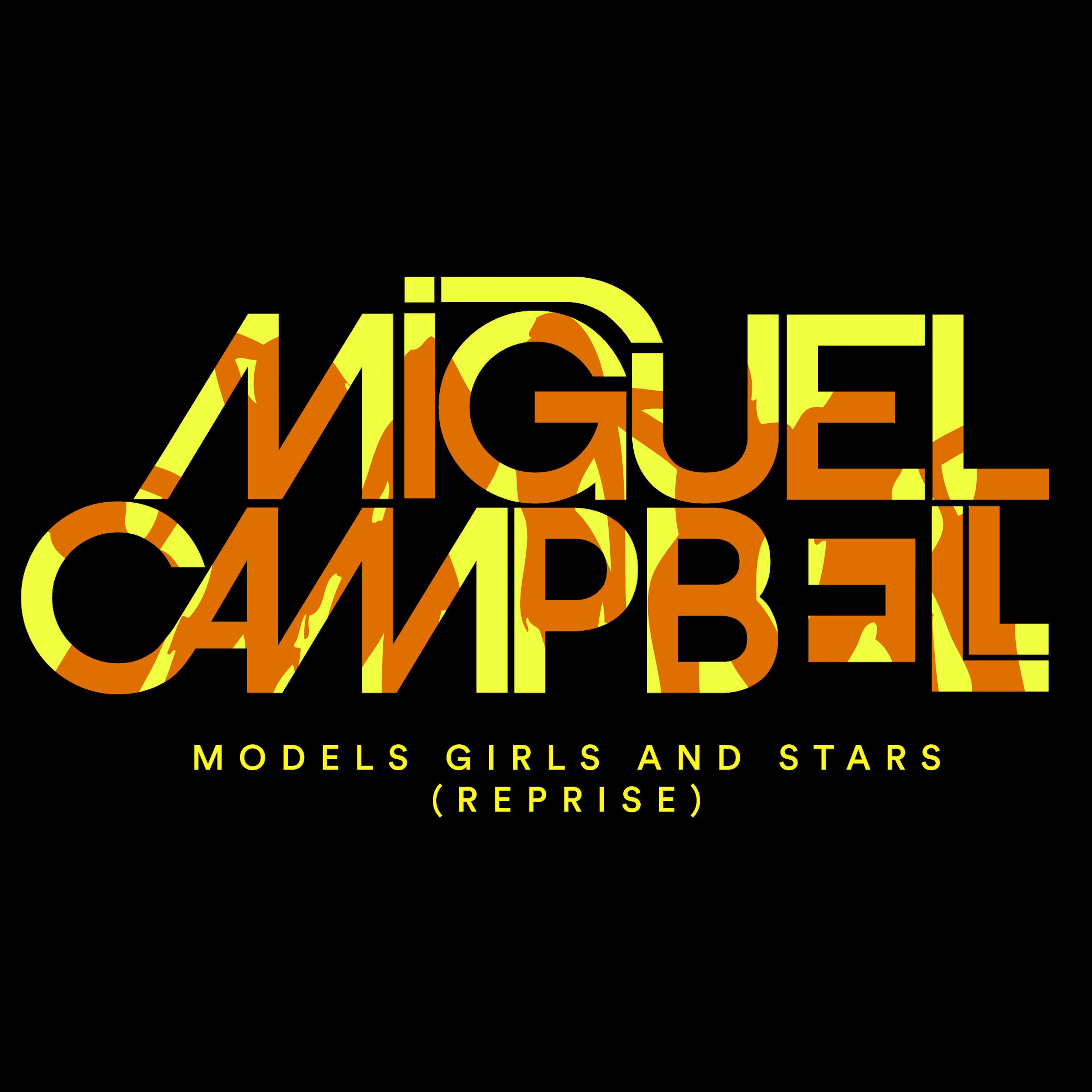 Models, Girls & Stars (Reprise)