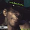 Bigg Chief 420 - Laid Back Stoner