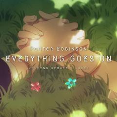 Everything Goes On (DkCheng Remake)