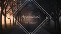 Hypnotized专辑