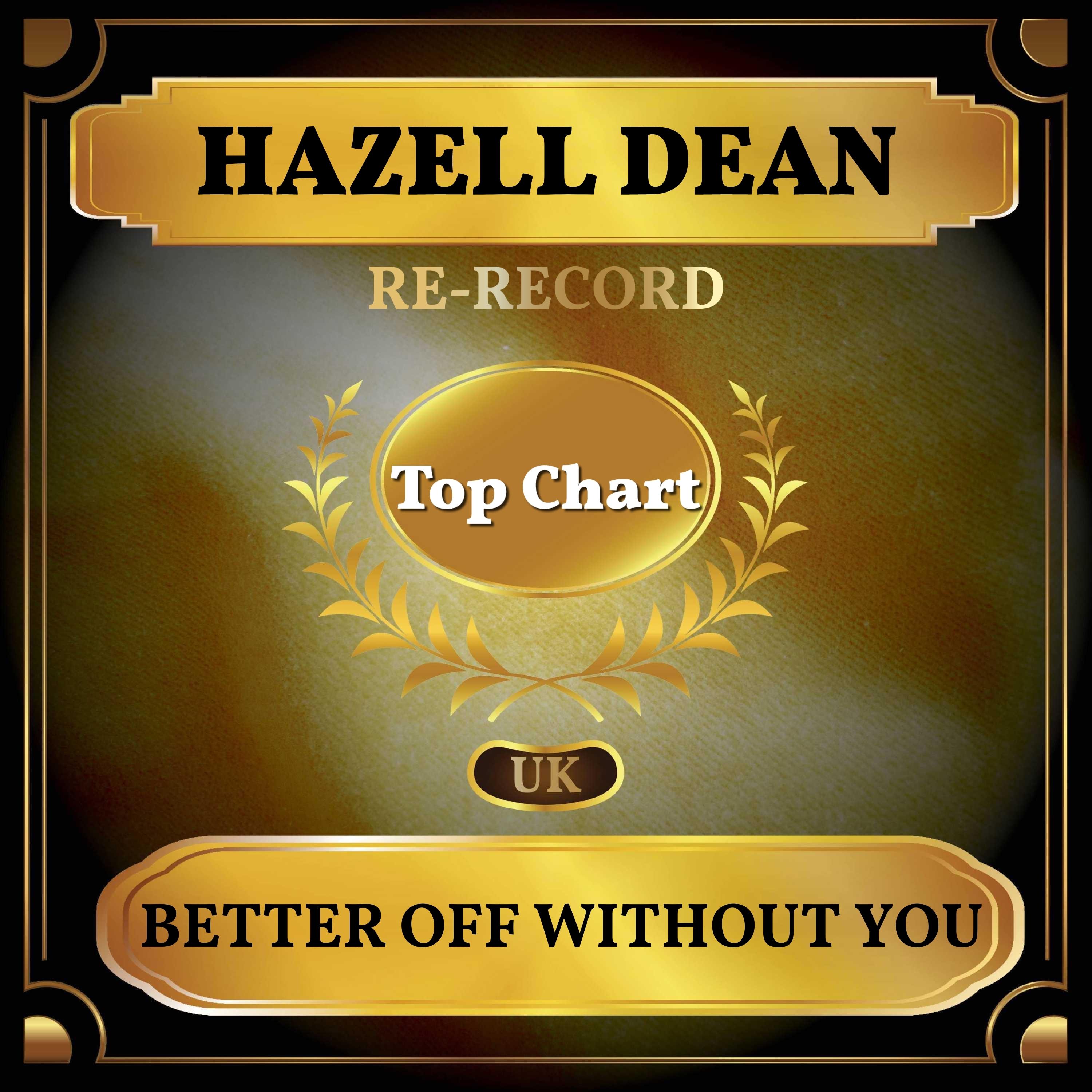 Better Off Without You (UK Chart Top 100 - No. 72)