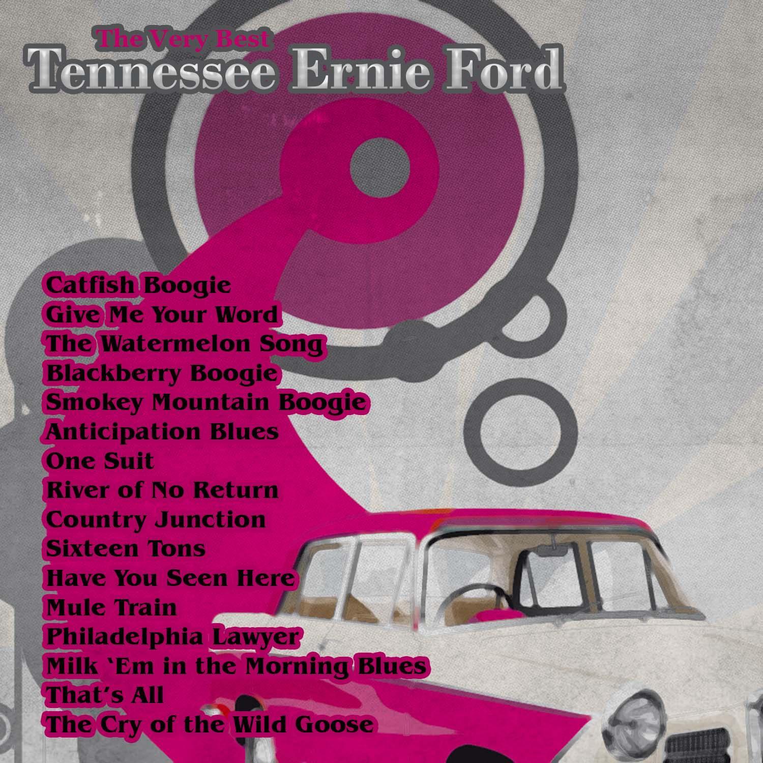 The Very Best: Tennessee Ernie Ford