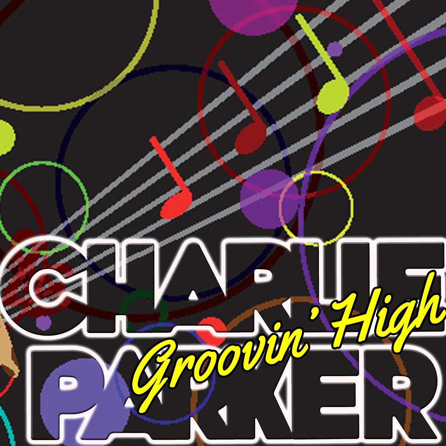 Groovin' High