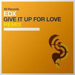 Give It Up for Love (Remix)专辑