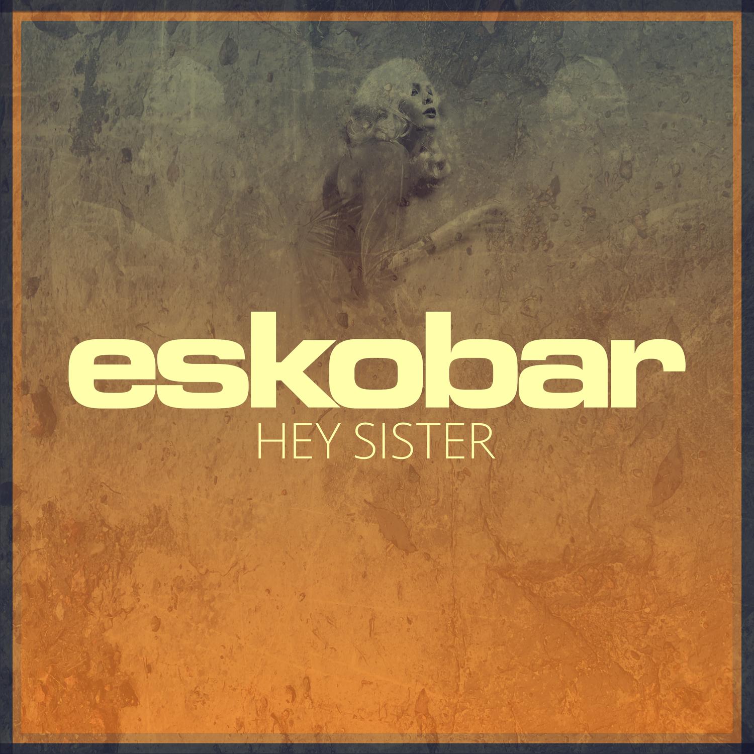 Hey Sister