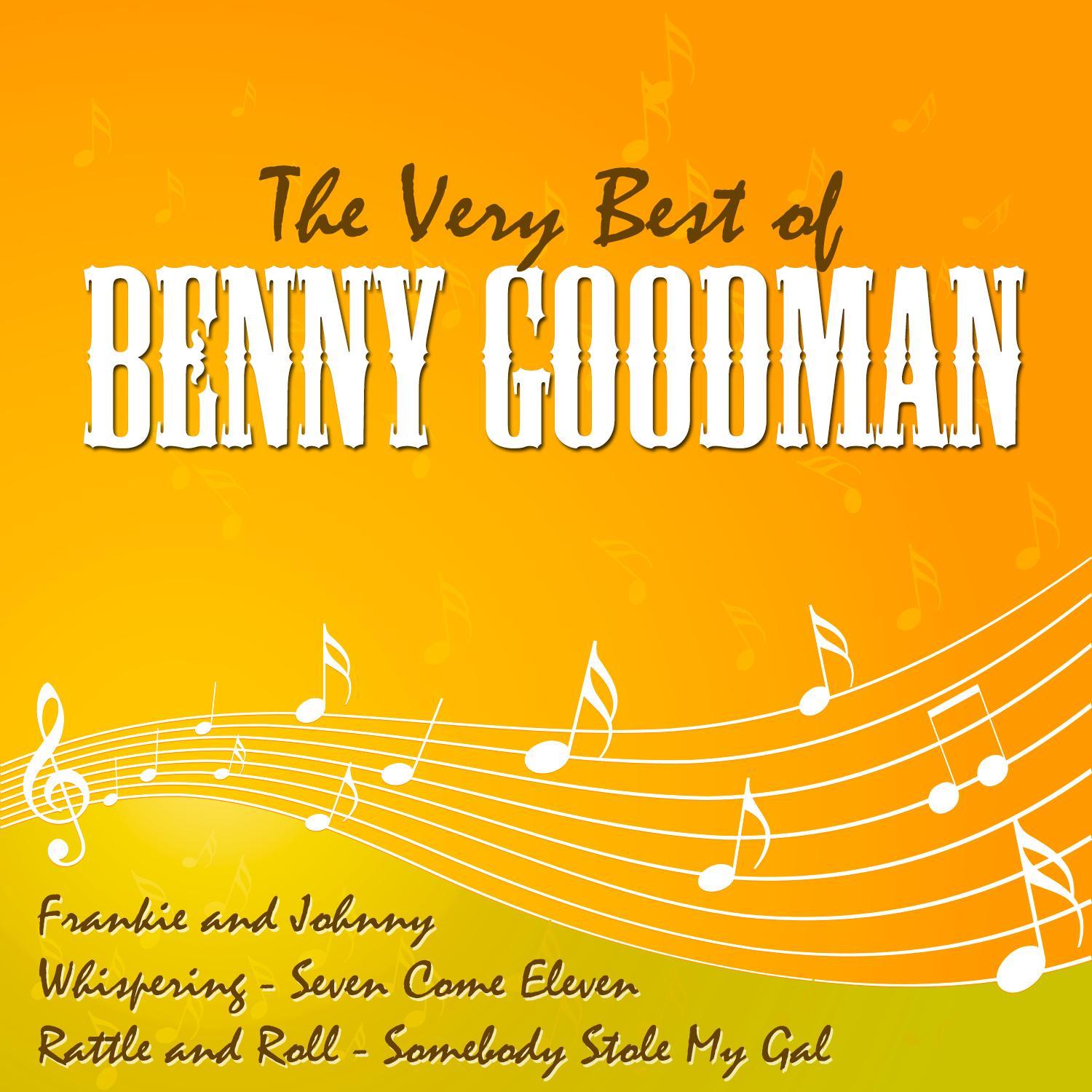 The Very Best of Benny Goodman