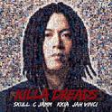 KILLA DREADS专辑