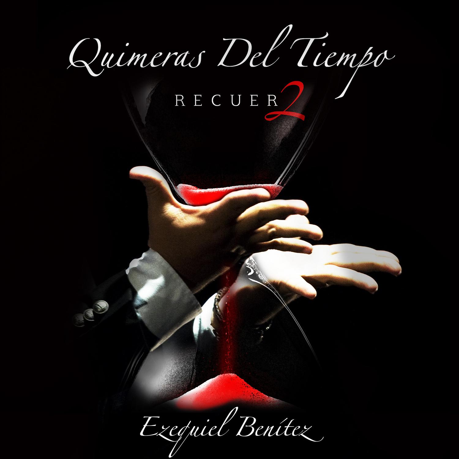 Quimeras del Tiempo - Recuer2