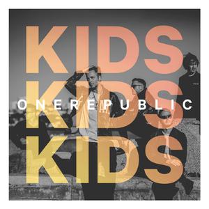 Kids - Onerepublic (HT Instrumental) 无和声伴奏 （升5半音）