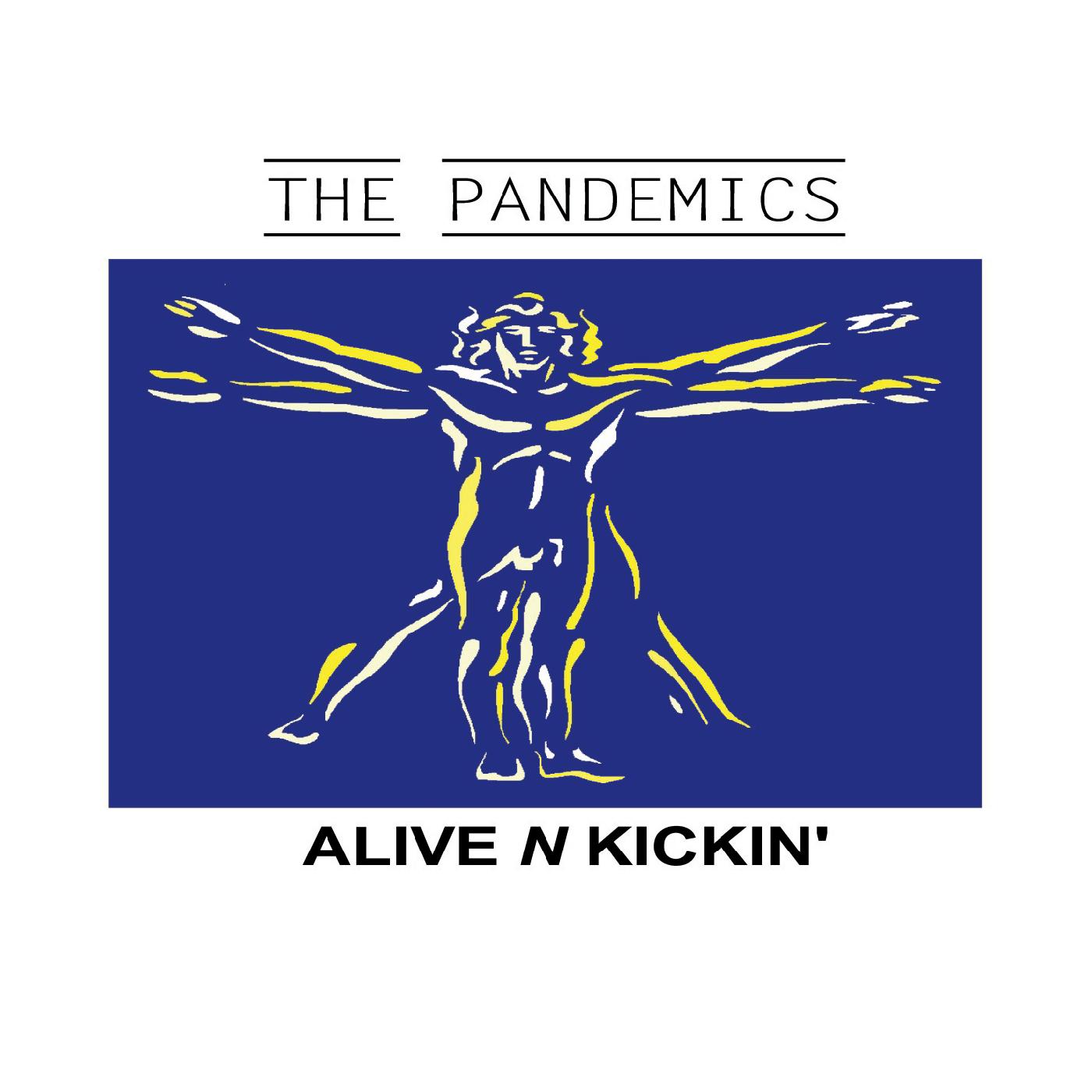 Alive 'n Kickin'