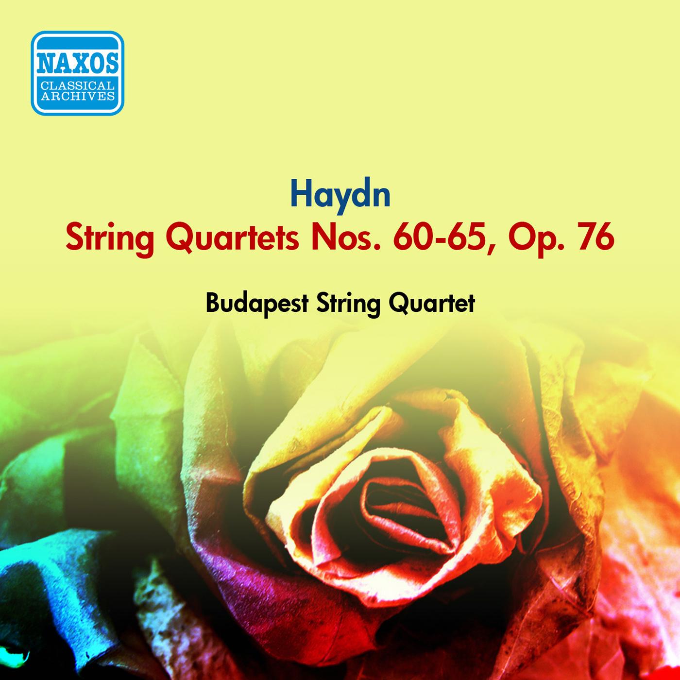 HAYDN, J.: String Quartets Nos. 60-65, Op. 76 (Budapest String Quartet) (1954)