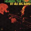BT ALC Big Band - Bring Forth Change (feat. Nigel Hall, Eric Benny Bloom, Brian Thomas & Alex Lee-Clark)