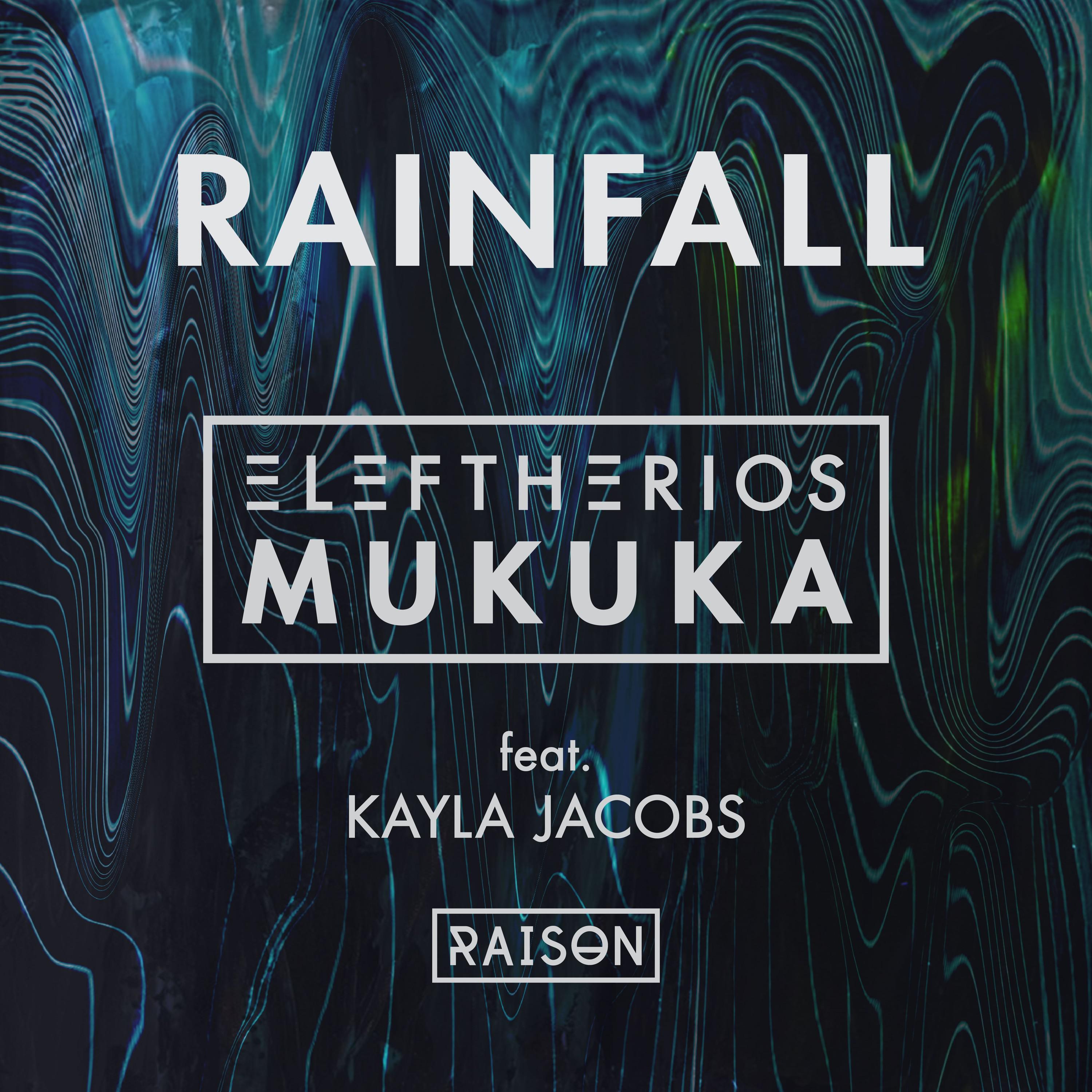 Eleftherios Mukuka - Rainfall (Short Edit)