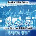 Patrick Et Les Taivini - Patea Ino专辑