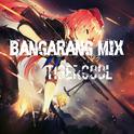 Bangarang Mix专辑