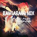 Bangarang Mix专辑