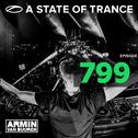 A State Of Trance Episode 799专辑