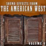 Sound Effects from the American West Vol. 4专辑