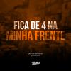 Dj Tonclay - Fica de 4 na Minha Frente