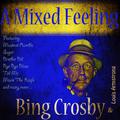 A Mixed Feeling (Digitally Remastered)