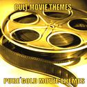 Pure Gold Movie Themes - Cult Movie Themes专辑