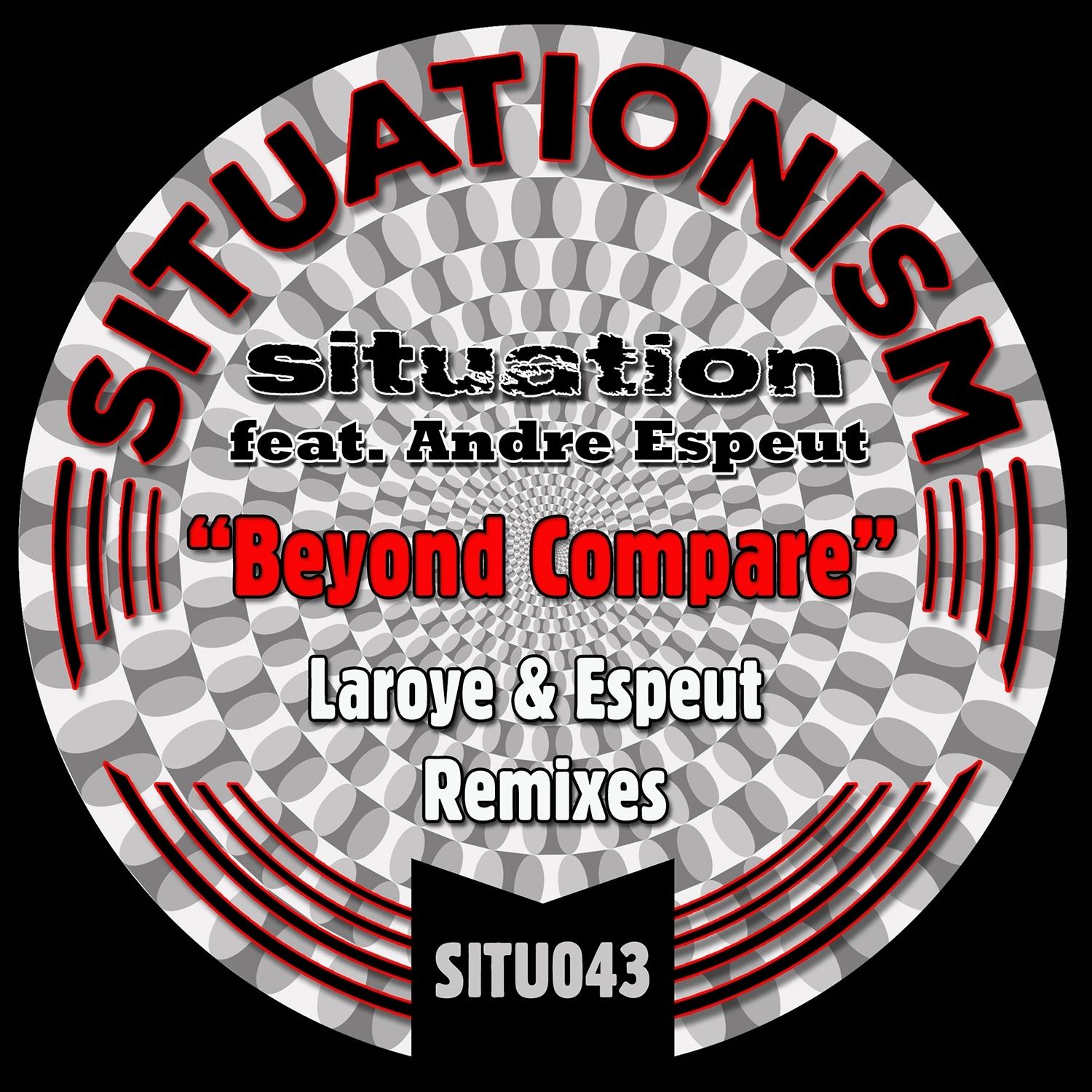 Beyond Compare (Laroye & Espeut Remixes)