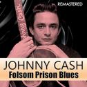 Folsom Prison Blues (Remastered)专辑