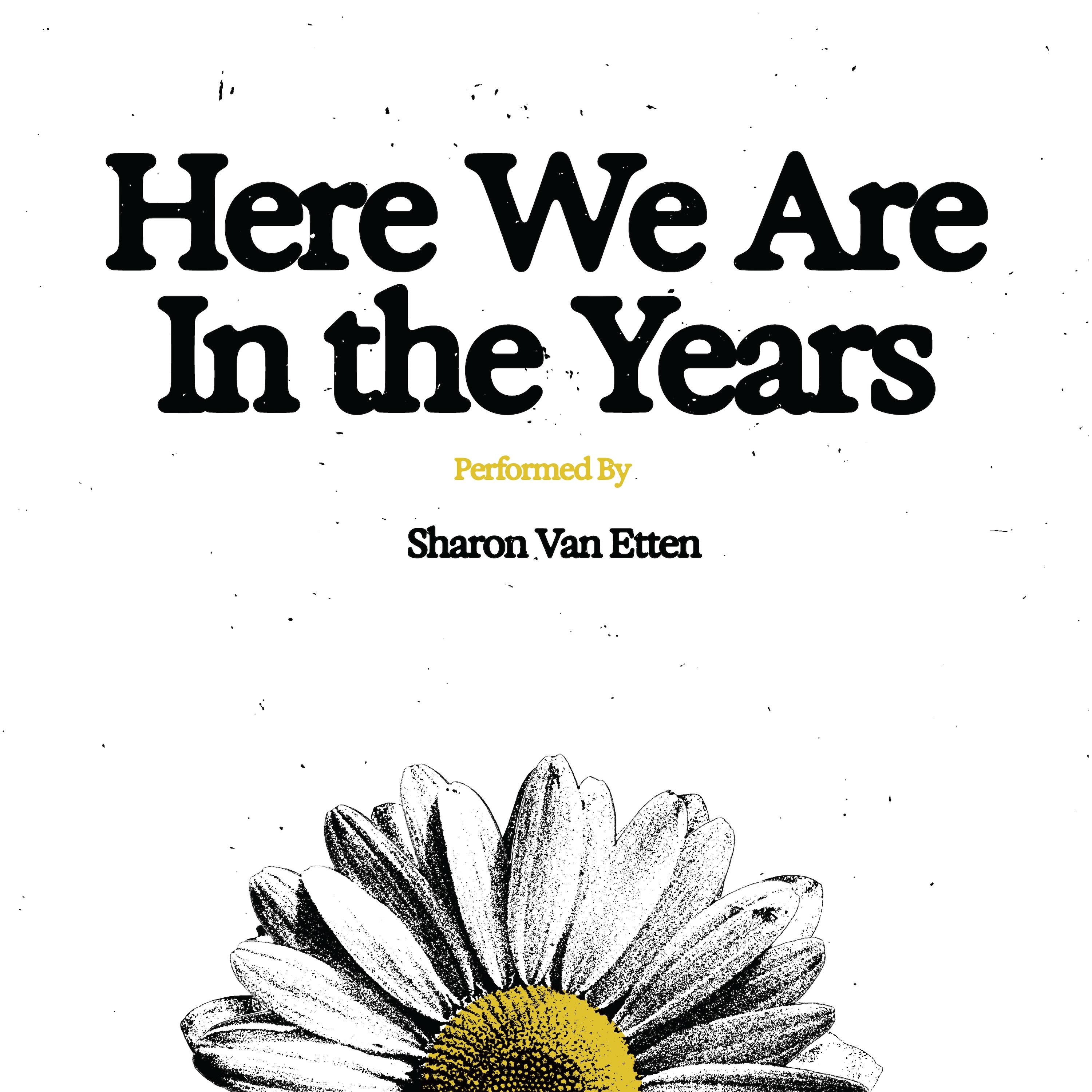 Here We Are In The Years