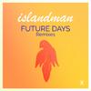 Islandman - Future Days (Oscar Bandersen Remix)
