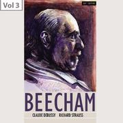 Sir Thomas Beecham, Vol. 3