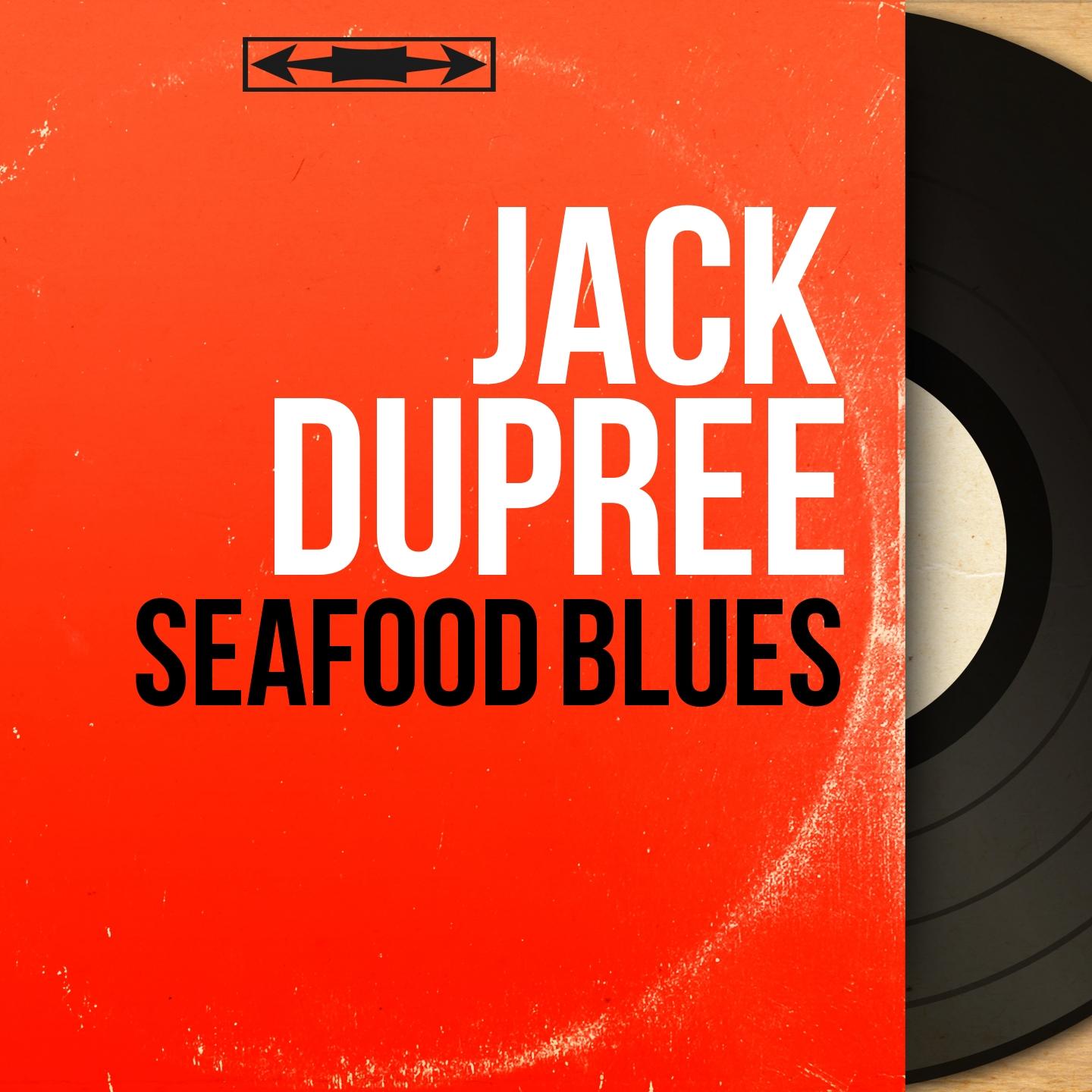 Seafood Blues (Mono Version)